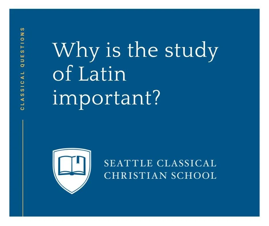 "Latin is a difficult language to study and requires students to learn logical reasoning, perseverance, and patience at an early age. More importantly, approximately 50% of the English language comes from Latin and studying it greatly advances t