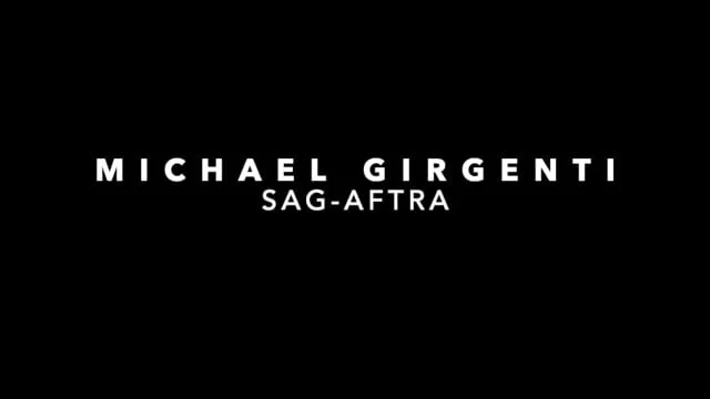 MICHAEL GIRGENTI - ACTING REEL 2022