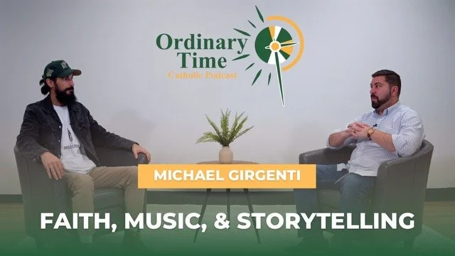Girgenti does interview with Brandon Forschino for Catholic Podcast "Ordinary Time"