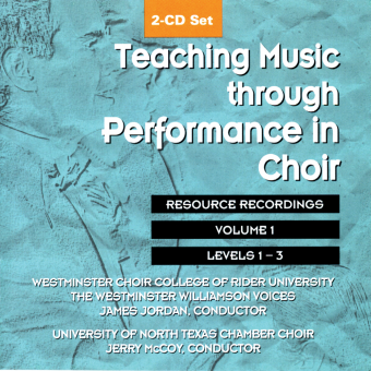 Teaching Music through Performance in Choir, v. 1 - Conductor