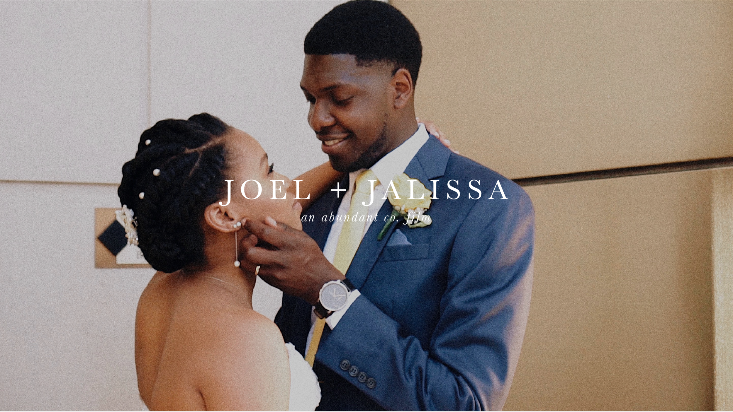 Joel + Jalissa