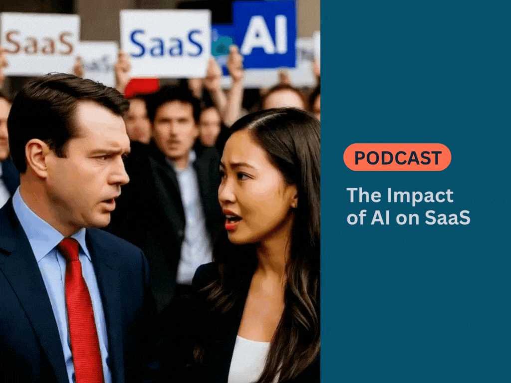 PODCAST: The Impact of AI on SaaS