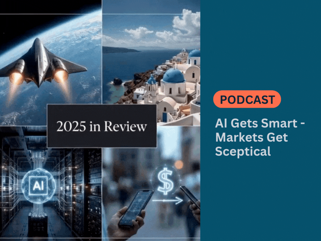 PODCAST: AI Gets Smart - Markets Get Sceptical