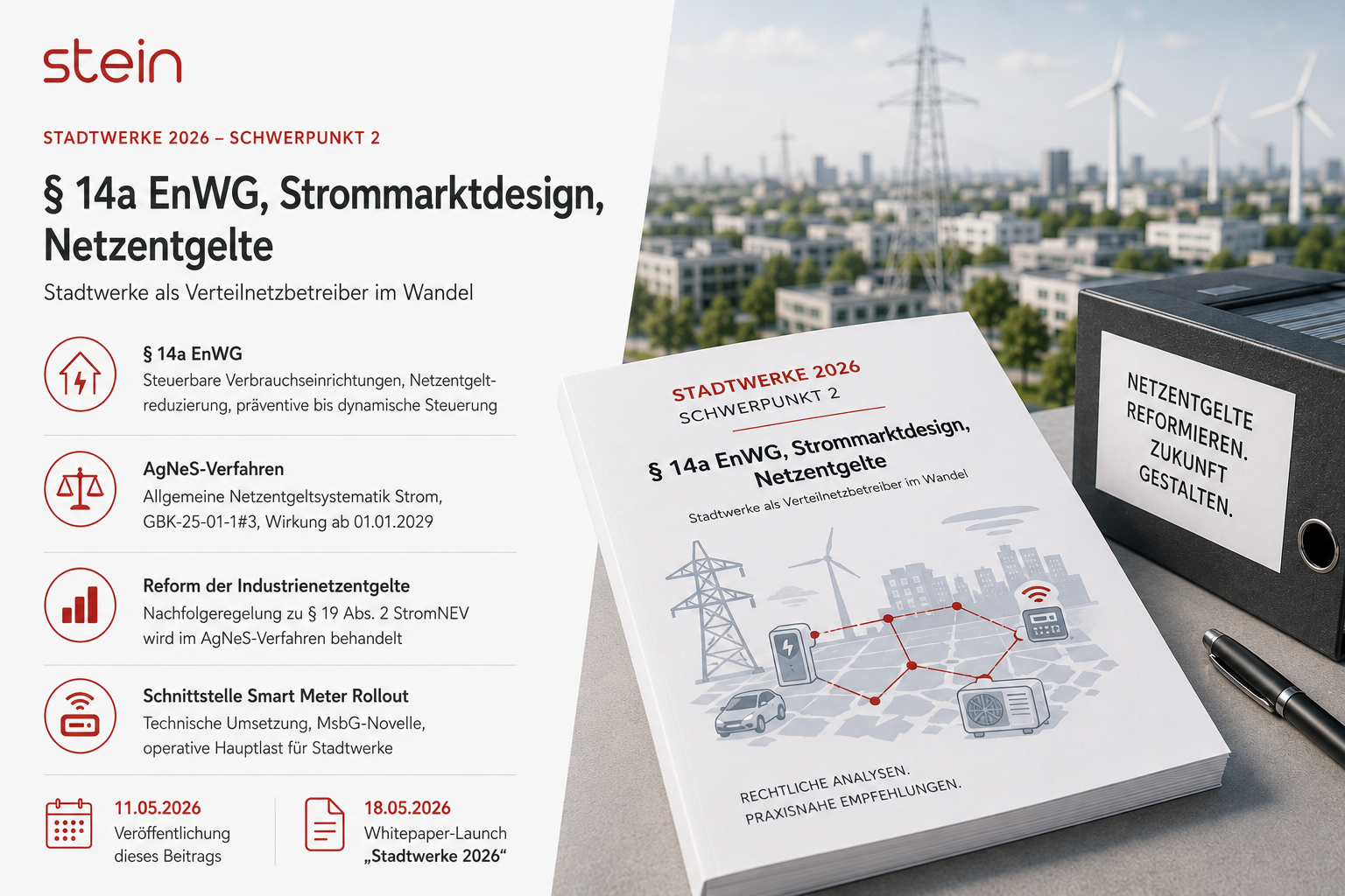 § 14a EnWG, Netzentgeltreform und Strommarktdesign: Stadtwerke als Verteilnetzbetreiber im Wandel
