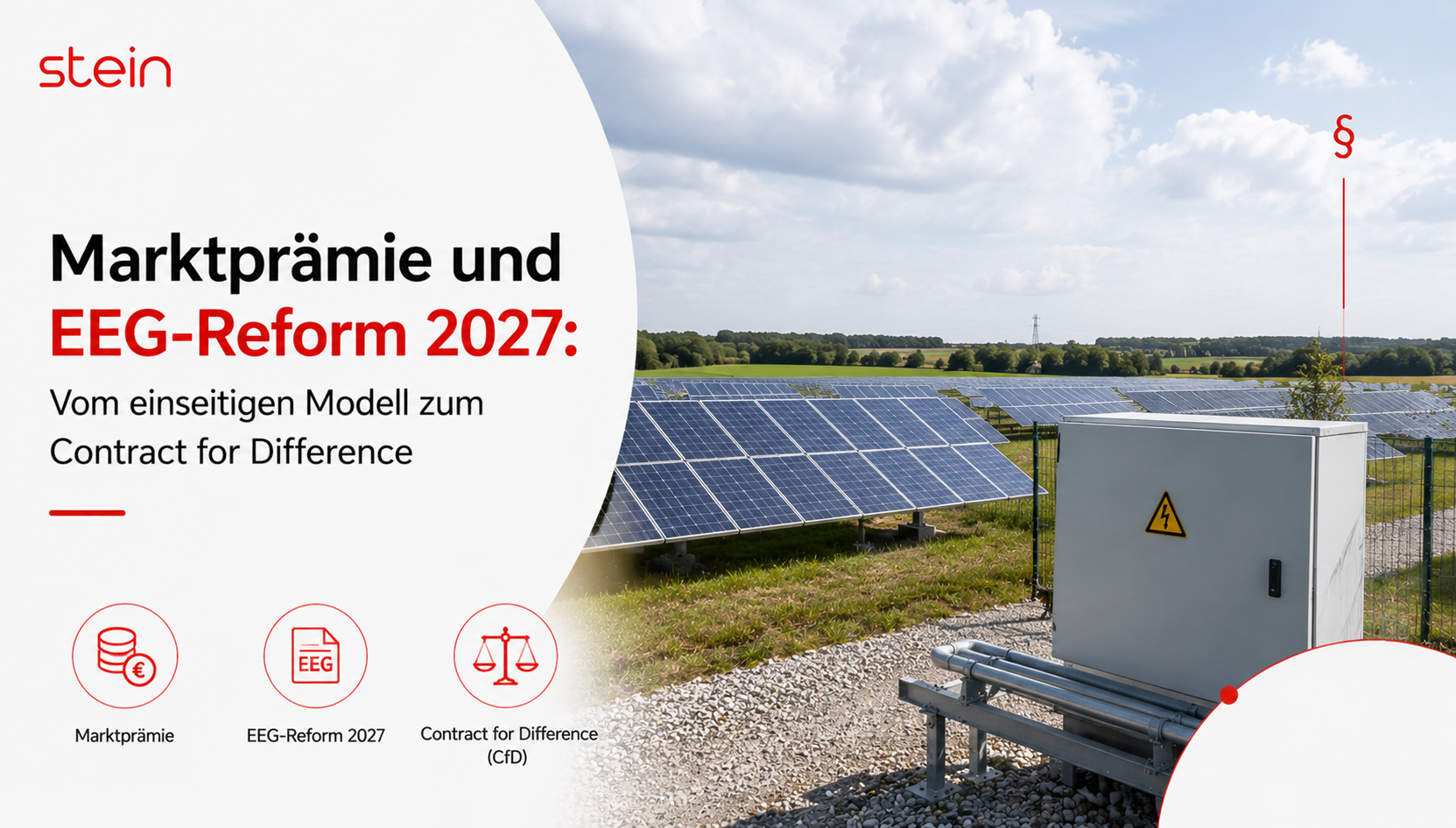 Marktprämie und EEG-Reform 2027: Vom einseitigen Modell zum Contract for Difference