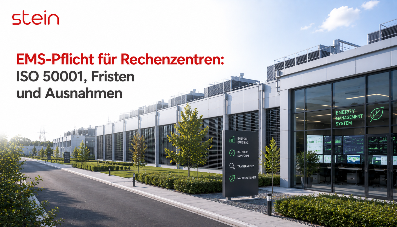 Energiemanagement- und Zertifizierungspflicht für Rechenzentren: ISO 50001, Fristen, Ausnahmen