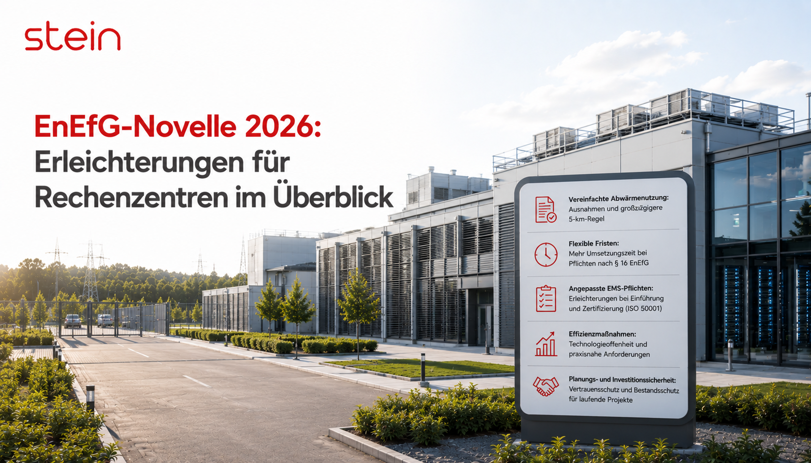 Die EnEfG-Novelle 2026: Welche Erleichterungen kommen für Rechenzentren?