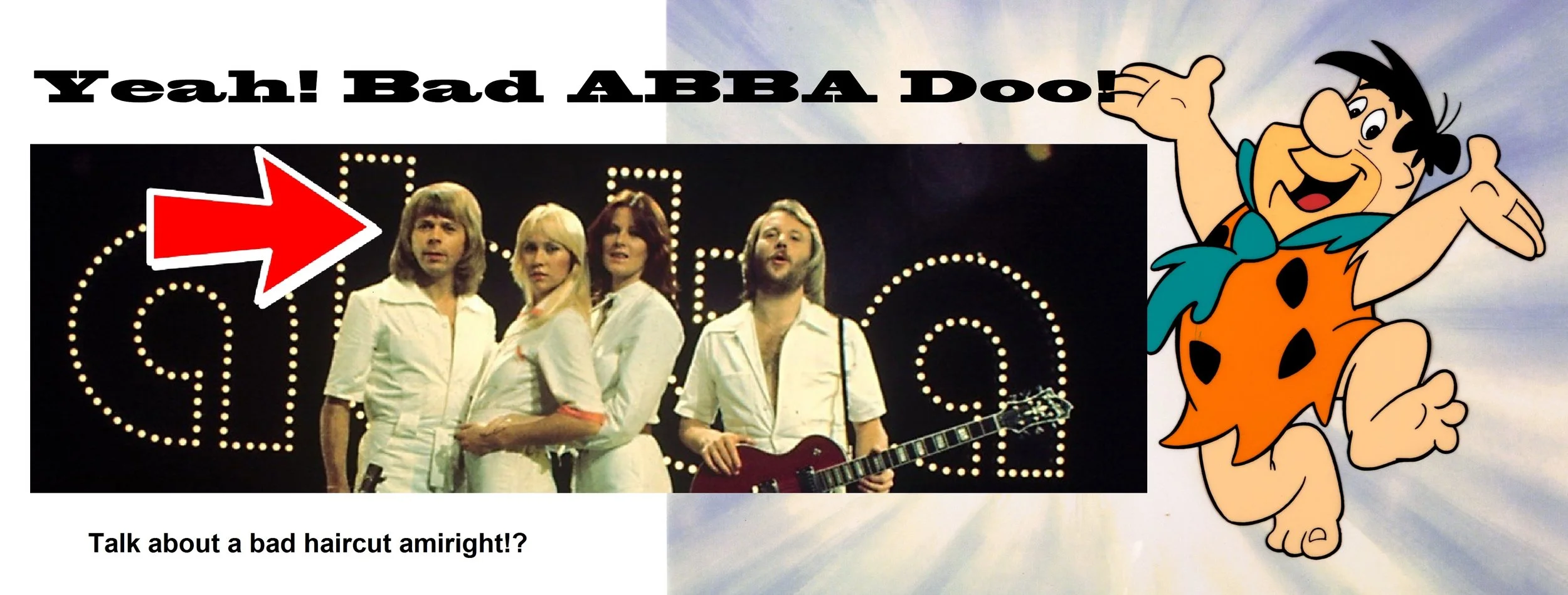 Yeah Bad ABBA Doo!.jpg