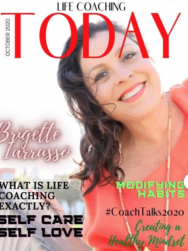 Creating a Healthy Mindset (featured in Life Coaching today Magazine)