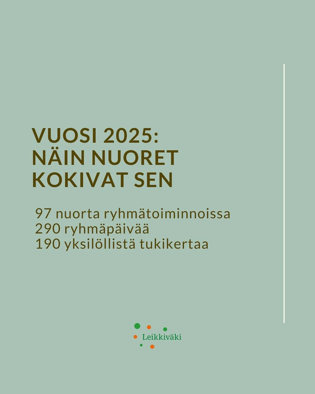Leikkiv&auml;en vuoden 2025 k&auml;vij&auml;kyselyiss&auml; toistuivat samat teemat: arki sai rytmi&auml;, yksin&auml;isyys v&auml;heni ja tulevaisuus alkoi tuntua enemm&auml;n mahdolliselta.

Moni kuvasi l&ouml;yt&auml;neens&auml; rohkeutta kohdata 