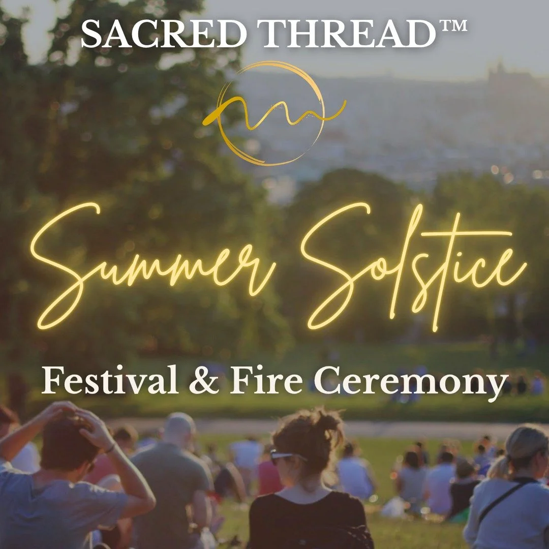 6/20 🔥 12-8pm 🔥 McFarland, WI
​
👉Details in bio link👉
​
As we approach the Summer Solstice, we&rsquo;ll be celebrating our half birthday with our inaugural SACRED THREAD&trade; Summer Solstice Festival &amp; Fire Ceremony.
​
The festival will be 