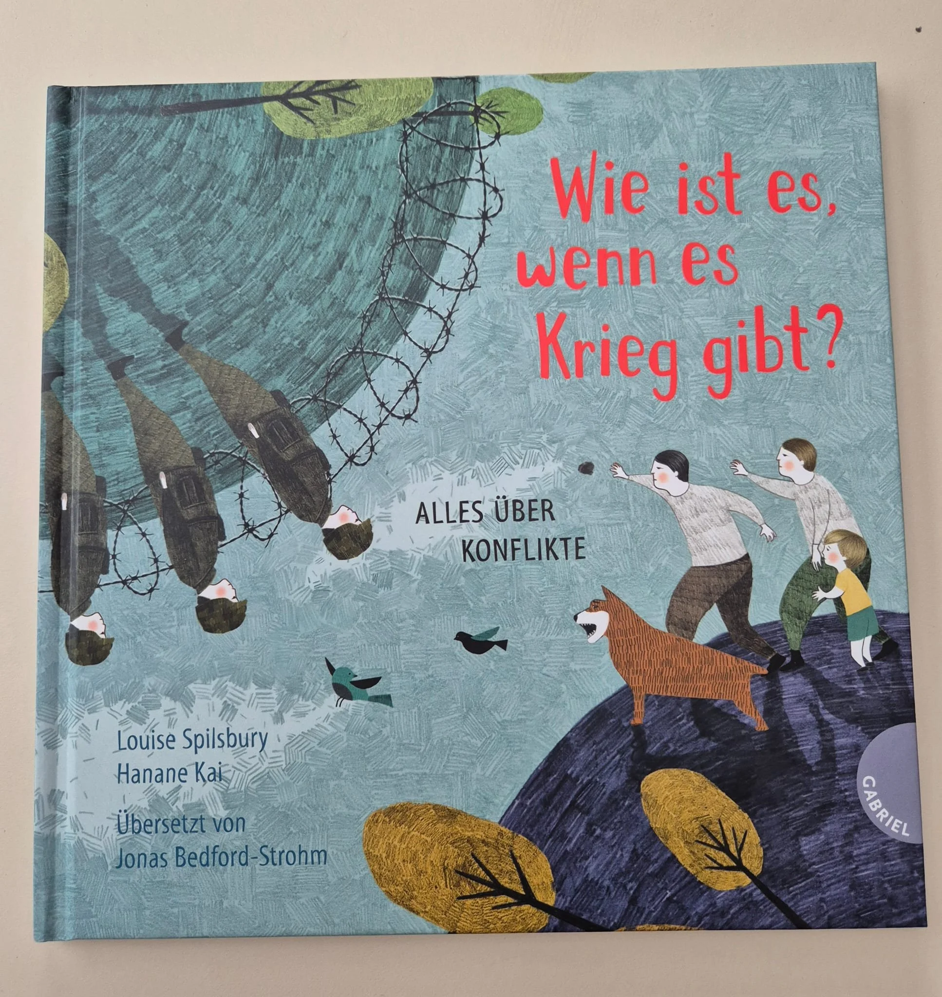 Wie ist es, wenn es Krieg gibt?