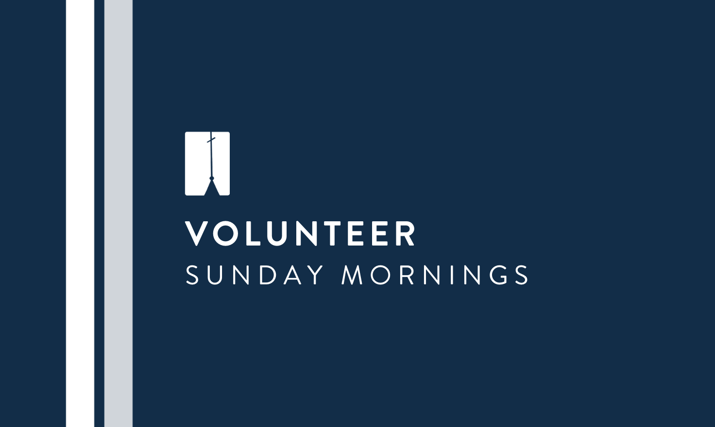 Volunteer Sunday Mornings
