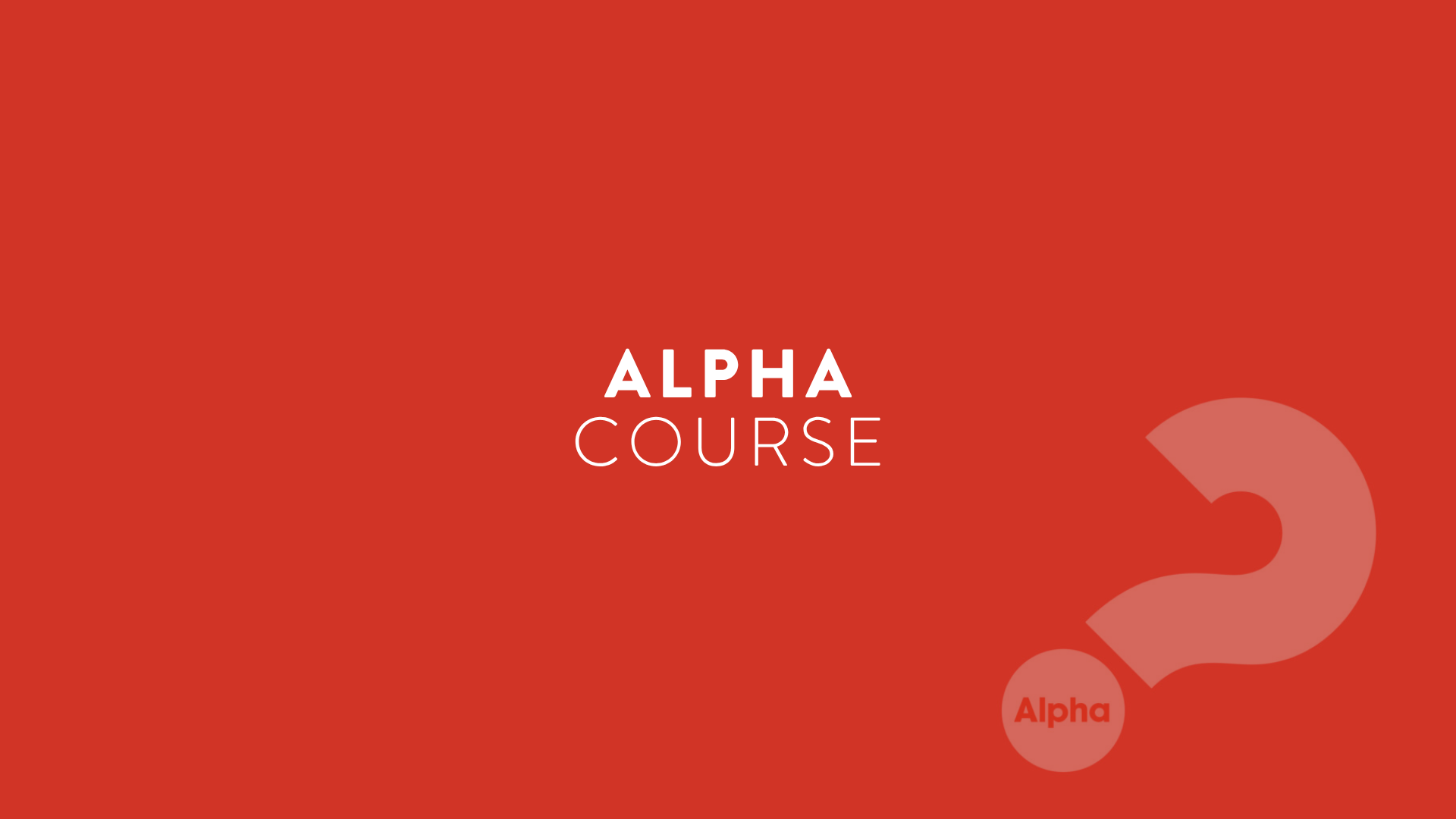 Alpha: Exploring Life, Faith & Meaning