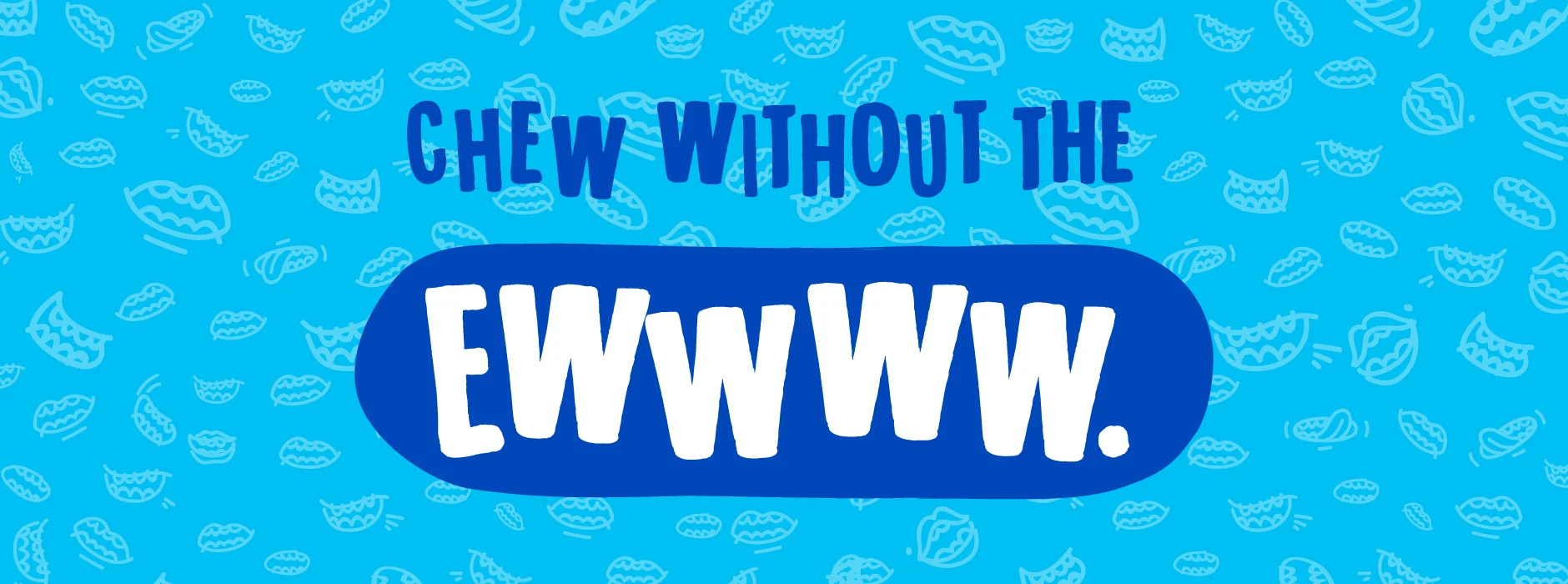 Chew-Without-Ew.jpg