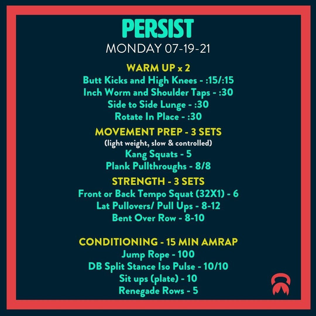 MONDAY 07/19/21

&ldquo;The first step toward success is taken when you refuse to be a captive of the environment in which you first find yourself.&rdquo; &ndash; Mark Caine

Modifications for today's practice:
Kang Squats = Drop Squats
Plank Pullthr