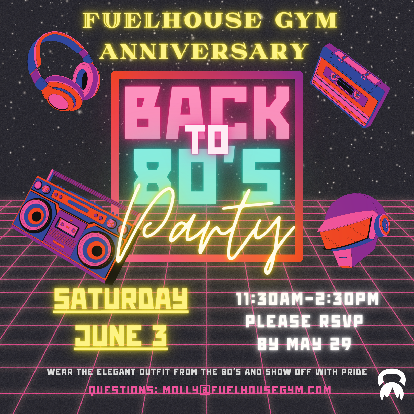 FUELhouse 80's Anniversary Party- PLEASE RSVP!