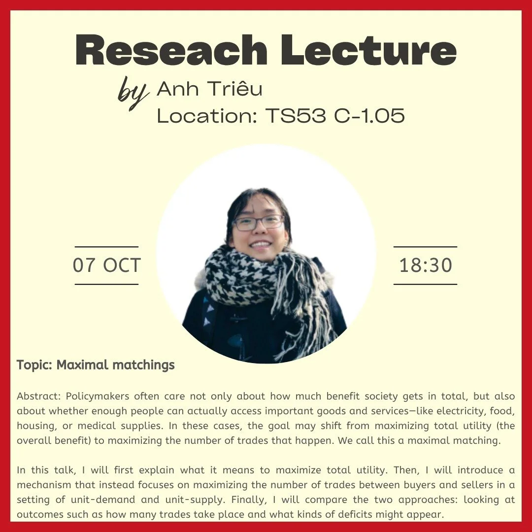 📢 Sign Up Now: Active Member Info Session &amp; Research Lecture!
🗓️7th Oct. 2025 |🕡18:30 |📍SBE TS53, Room C-1.05
👉 Sign up via link in bio!

🎓 Title: Maximal Matchings
Curious about how society can allocate scarce resources like electricity, f