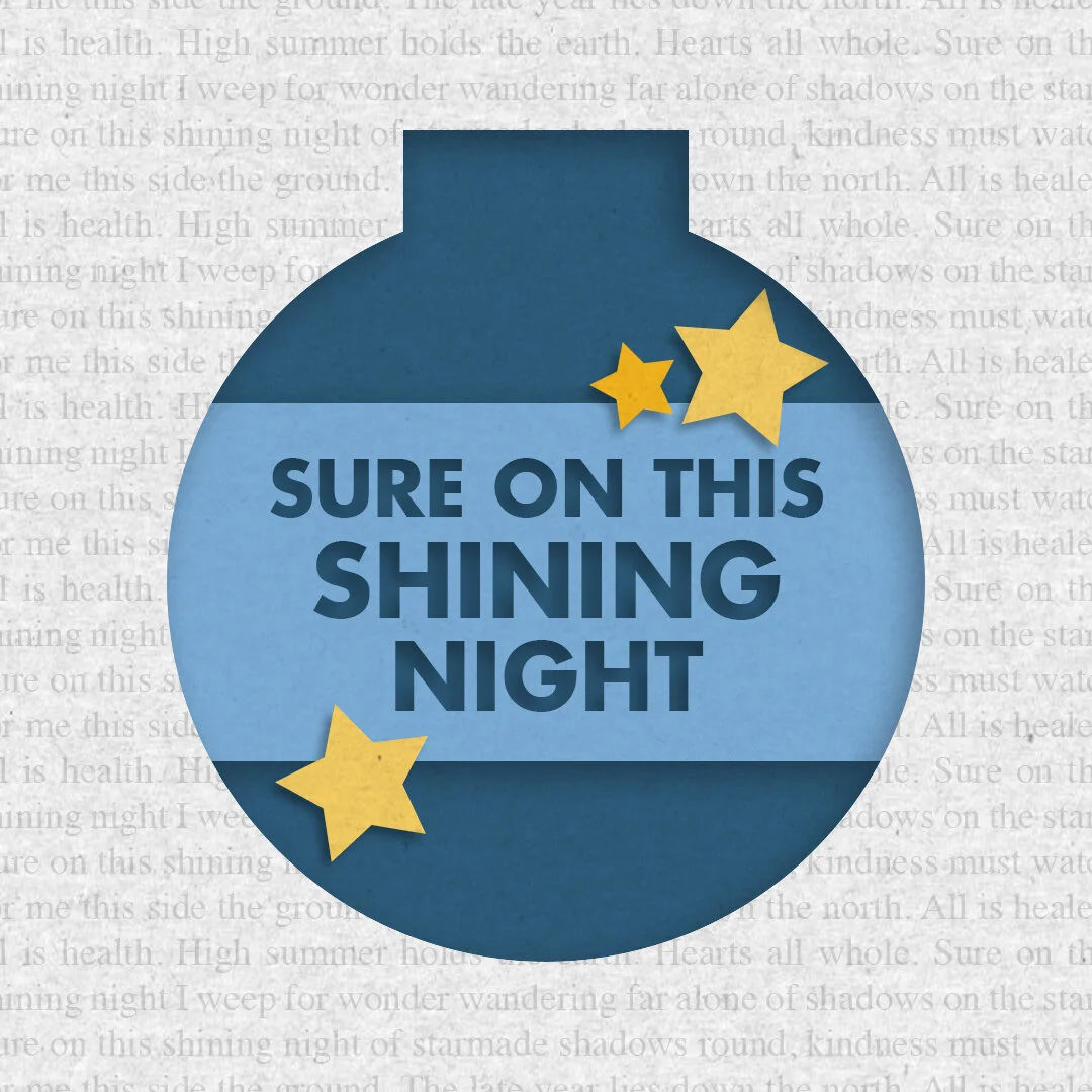 01 sure on this shining night.jpg