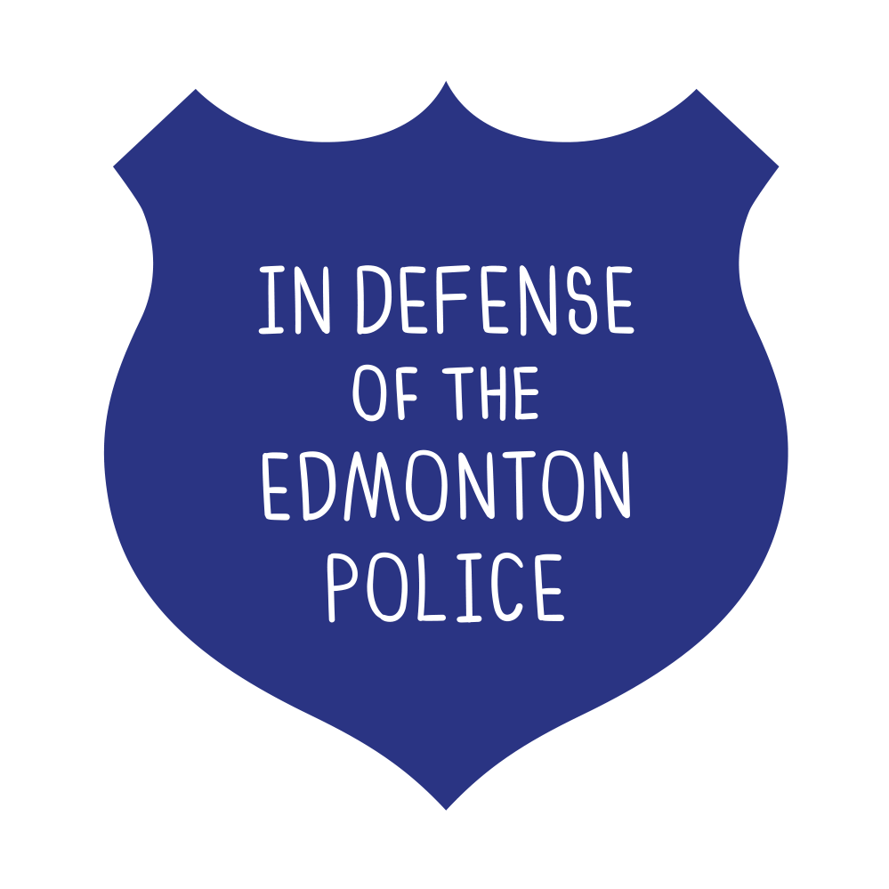 In Defense of the Edmonton Police