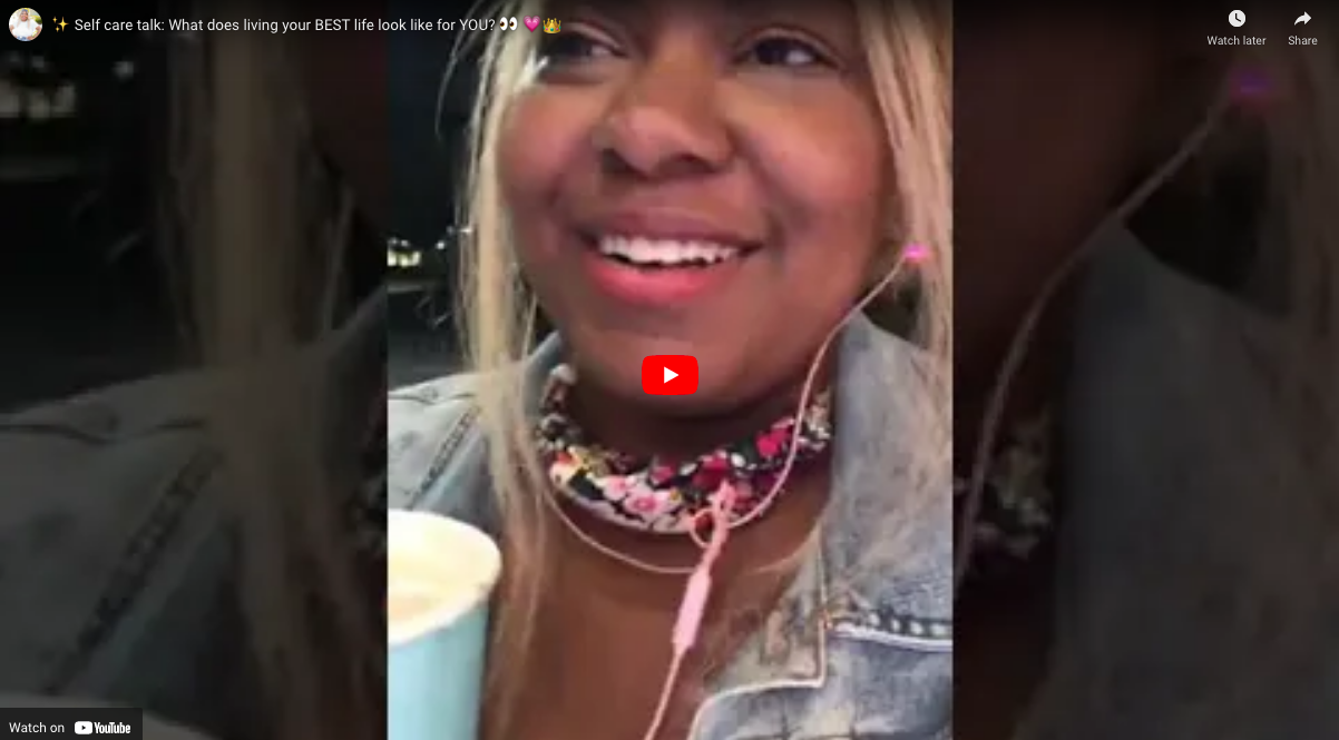 ✨ Self care talk: What does living your BEST life look like for YOU? 👀 💗👑