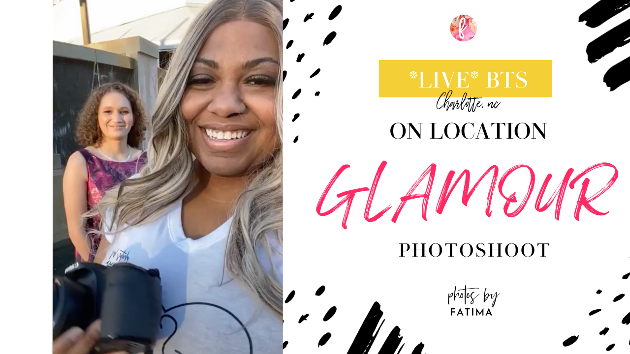 ✨ Live ✨ On-Location Glamour Photoshoot Behind The Scenes 📸 💄 Charlotte, NC 😍