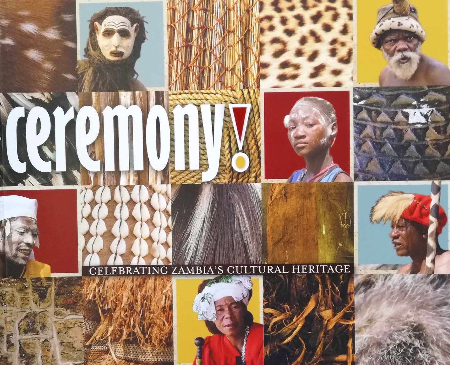 'Ceremony! - celebrating Zambia's cultural heritage'