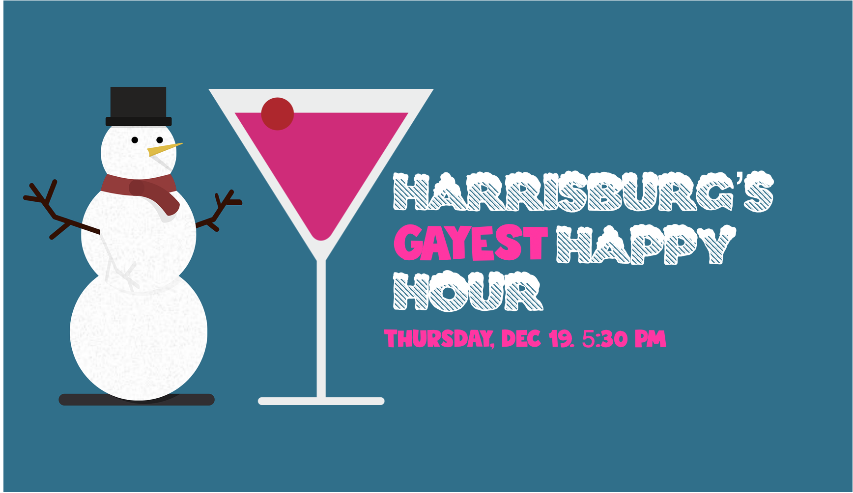 Harrisburg's Gayest Happy Hour - HoliGAY Edition