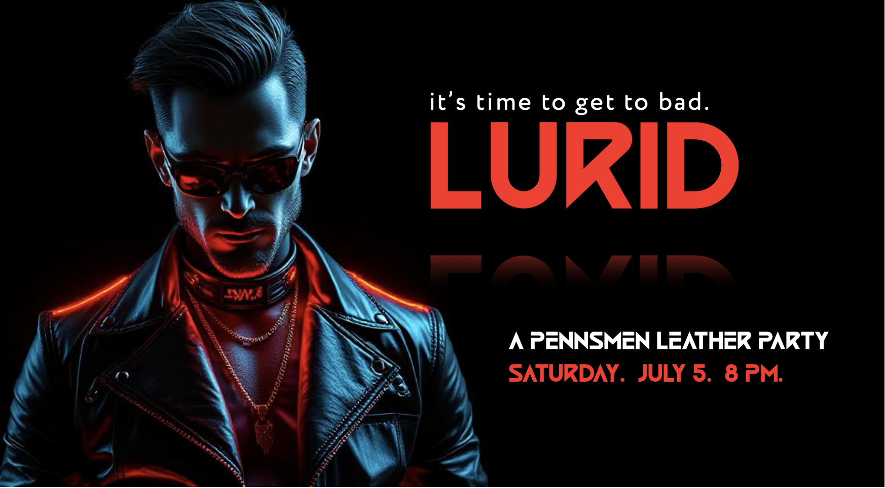 Lurid: A Pennsmen Leather Event