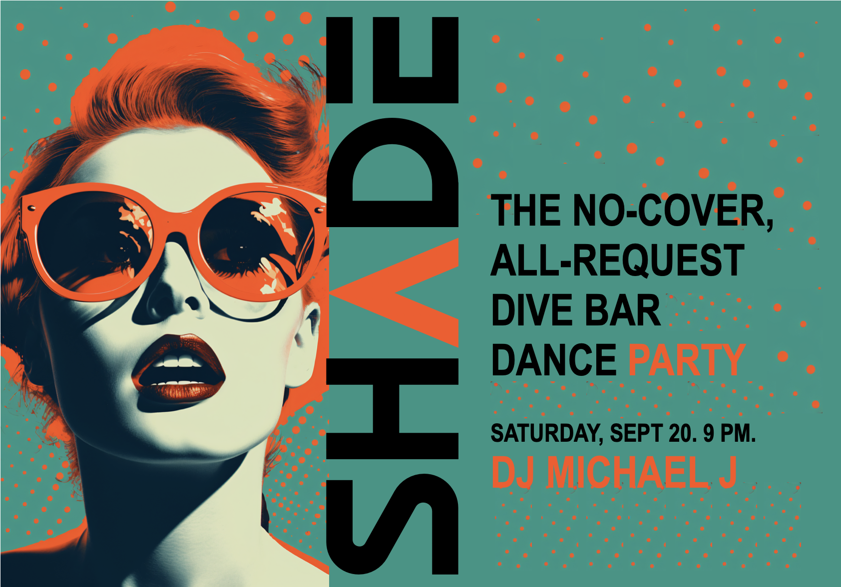 SHADE: The No-Cover, All-Request Dive Bar Dance Party