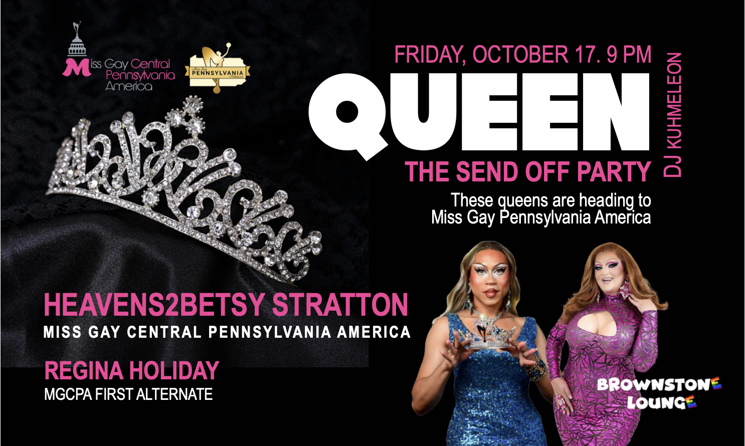 Queen: The Miss Gay Pennsylvania America Send Off Party