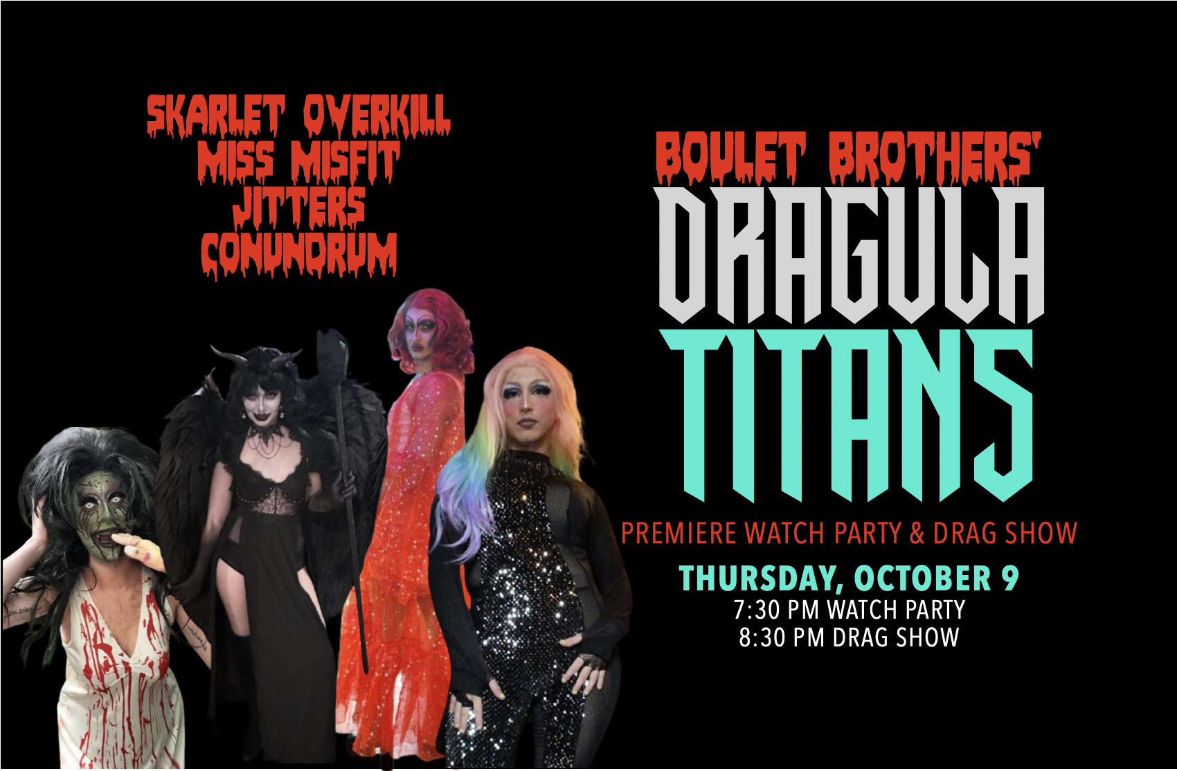 Dragula Titans: Premiere Party & Drag Show