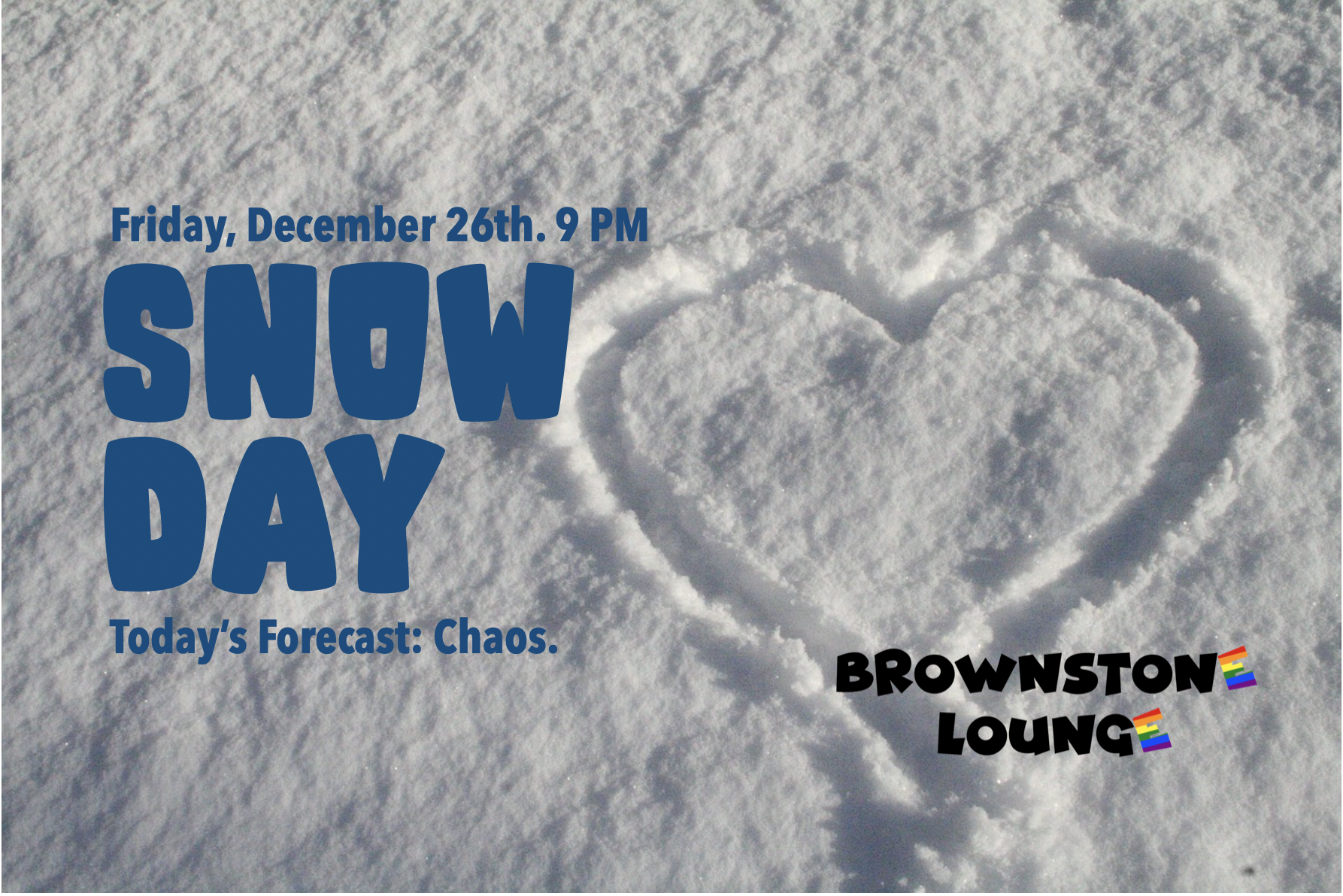 Snow Day: Friday Chaos at the Brownstone