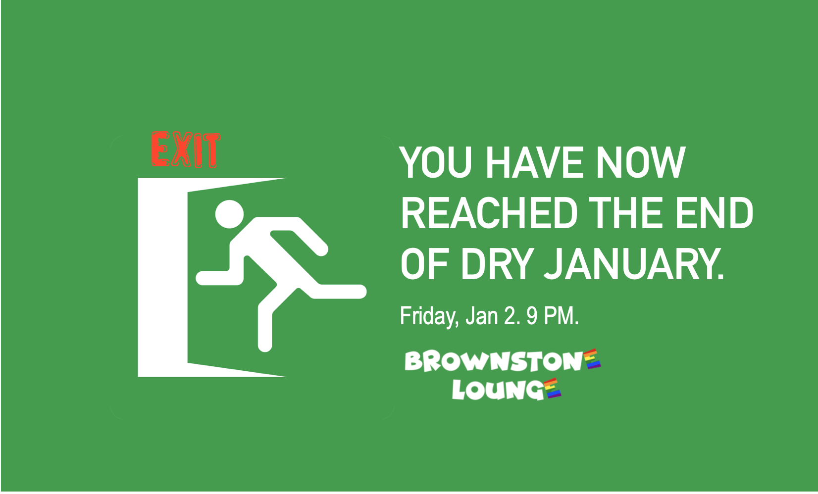 You Have Now Reached the End of Dry January