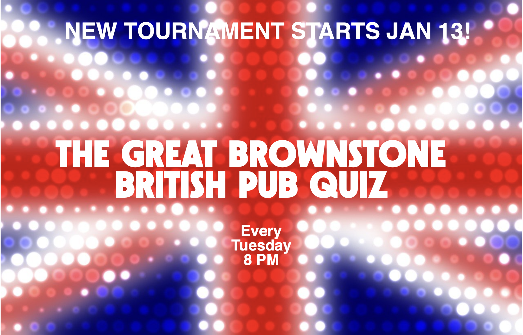 The Great Brownstone British Pub Quiz