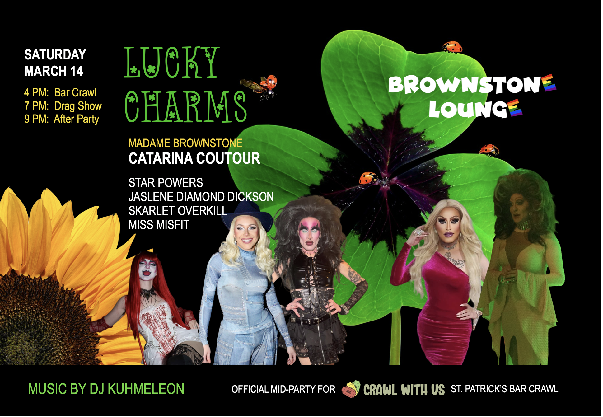 Lucky Charms: Madame Brownstone's Wild Drag Ride to the End of the Rainbow