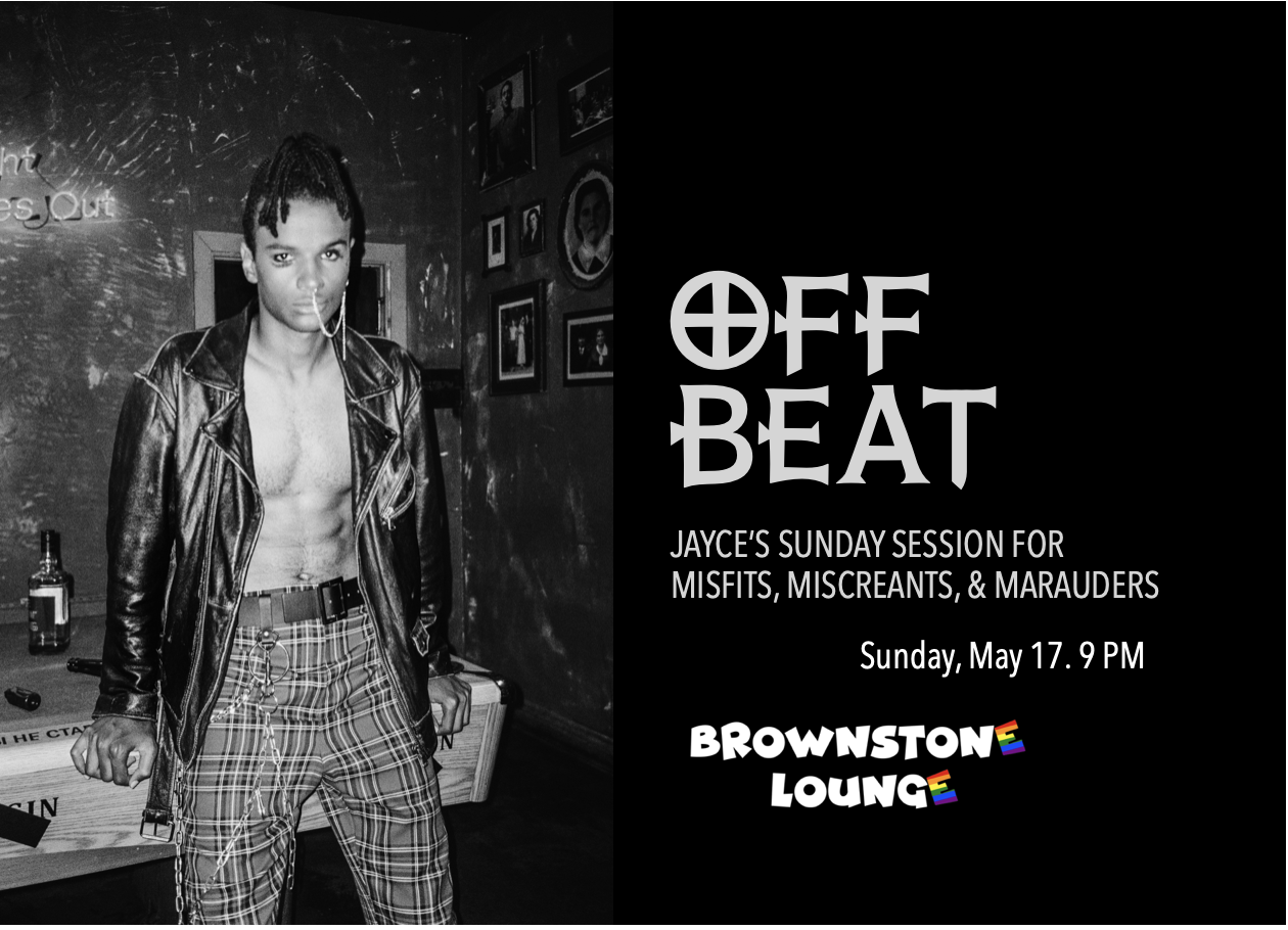 Off Beat: The Sunday Session for Misfits, Miscreants, &amp; Marauders 