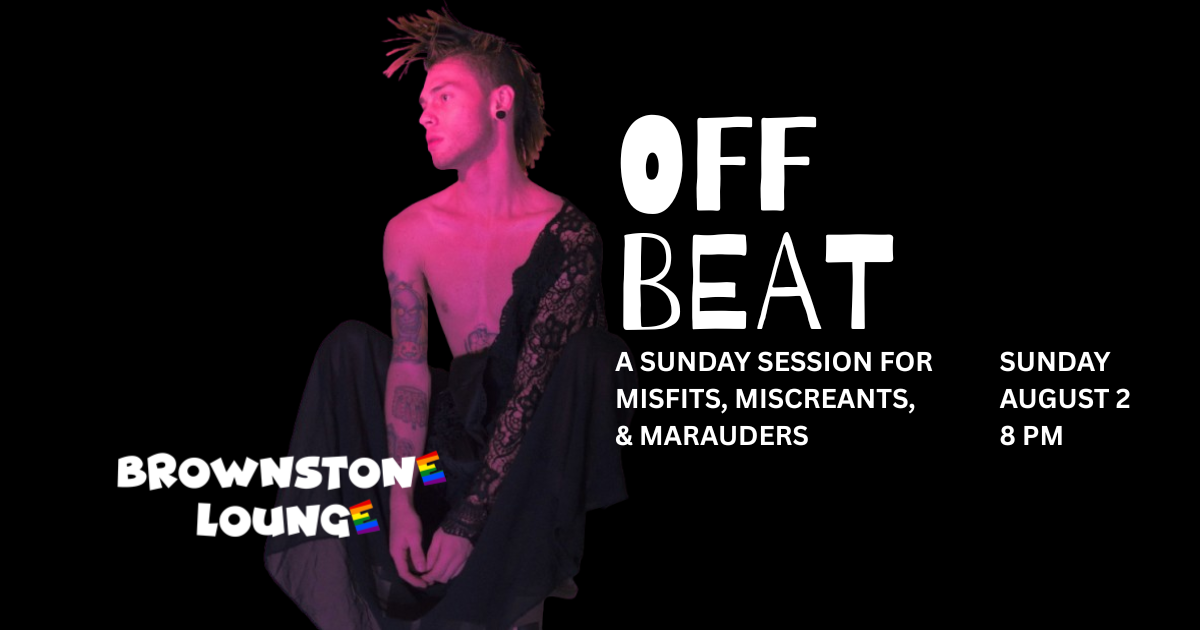 Off Beat: The Sunday Session for Misfits, Miscreants, &amp; Marauders