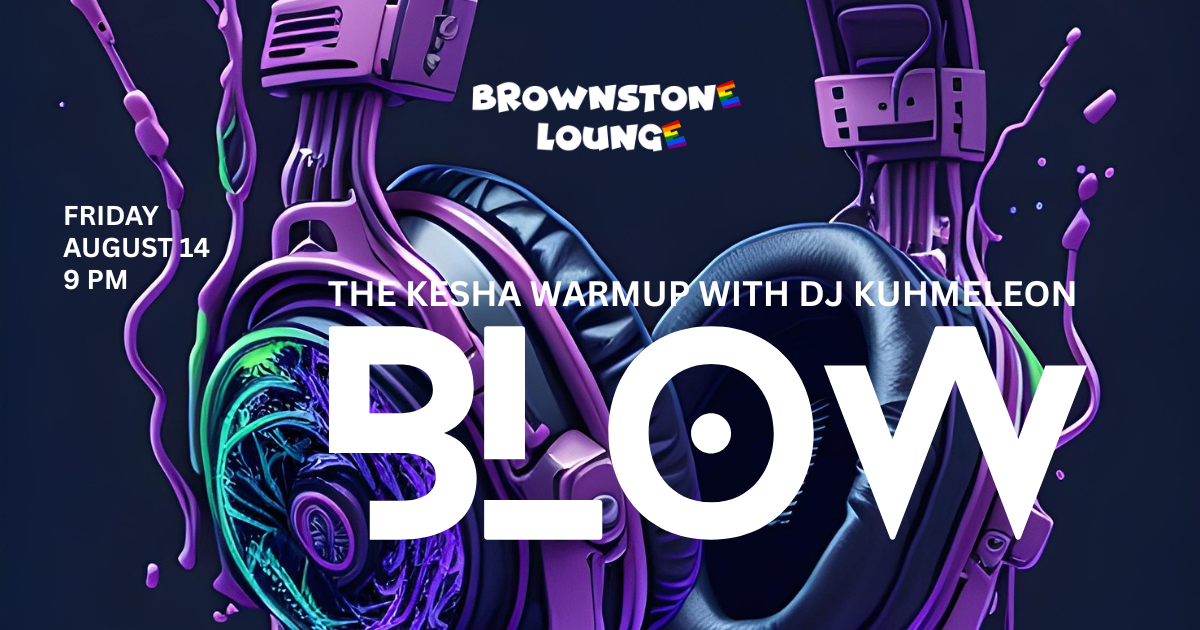 BLOW: The Kesha Warm Up with DJ Kuhmeleon