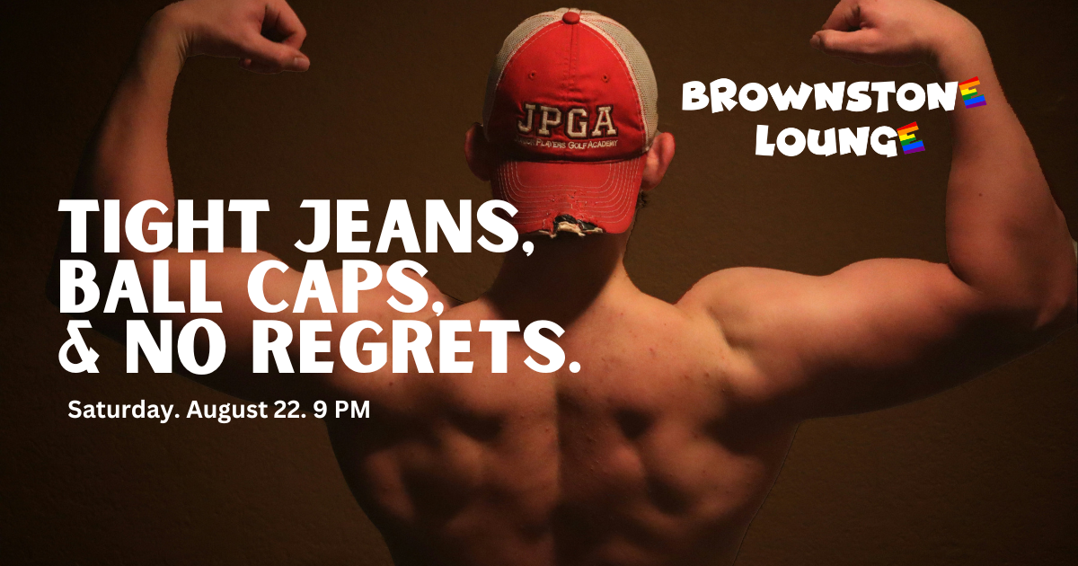 Tight Jeans, Ball Caps, &amp; No Regrets