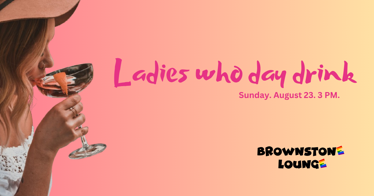 Ladies Who Day Drink