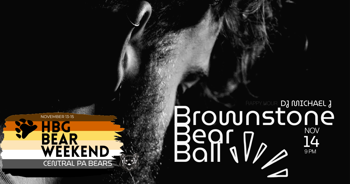 Brownstone Bear Ball / HBG Bear Weekend