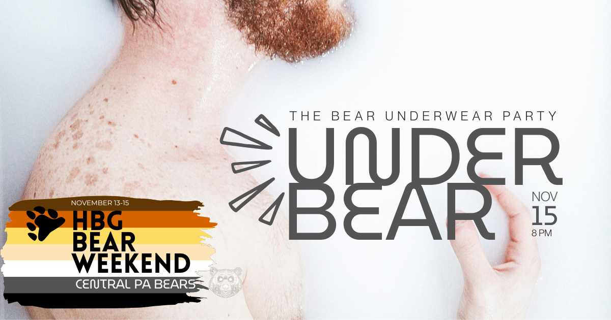 Under Bear / The Bear Underwear Party / HBG Bear Weekend