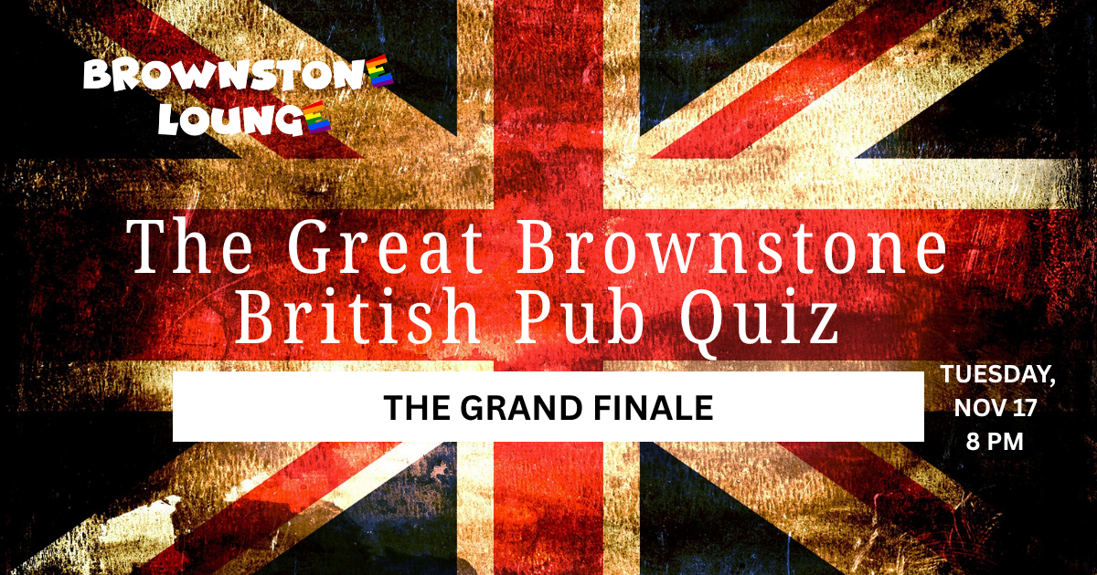 The Great Brownstone British Pub Quiz - Fall Tournament Grand Finale