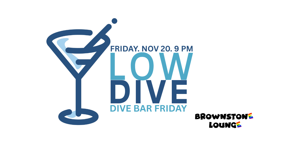 Low Dive: Dive Bar Saturday