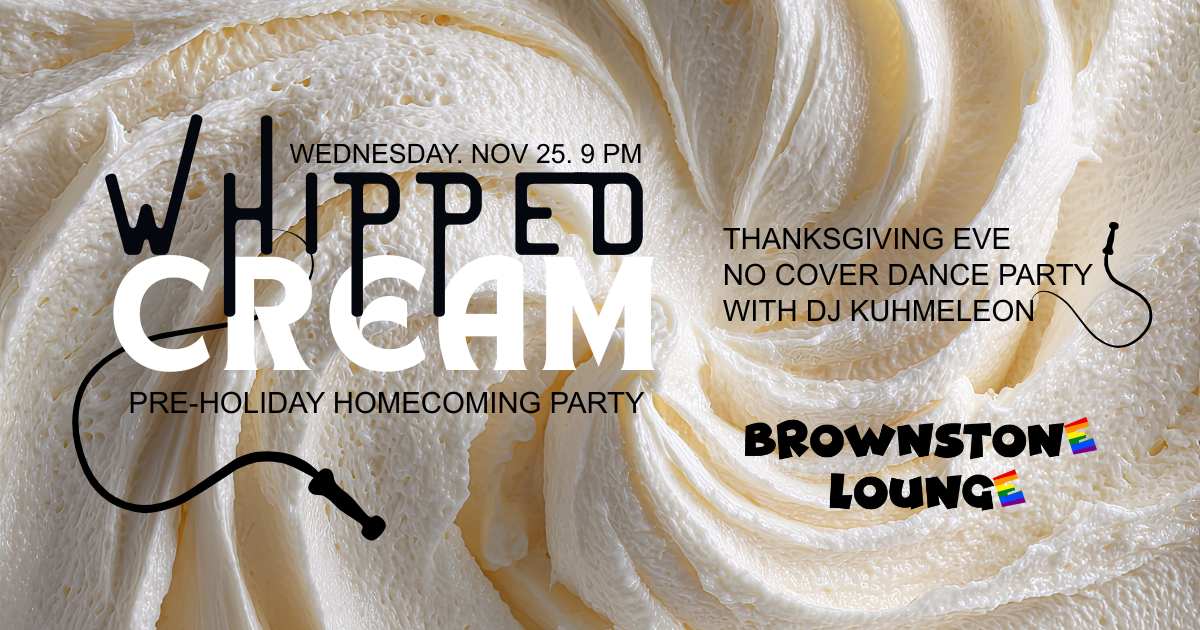 Whipped Cream: The Brownstone Homecoming Party
