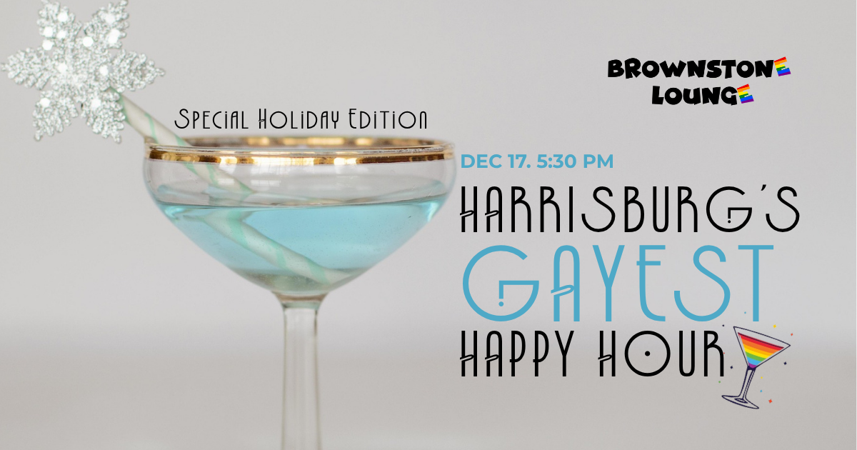 Harrisburg's Gayest Happy Hour
