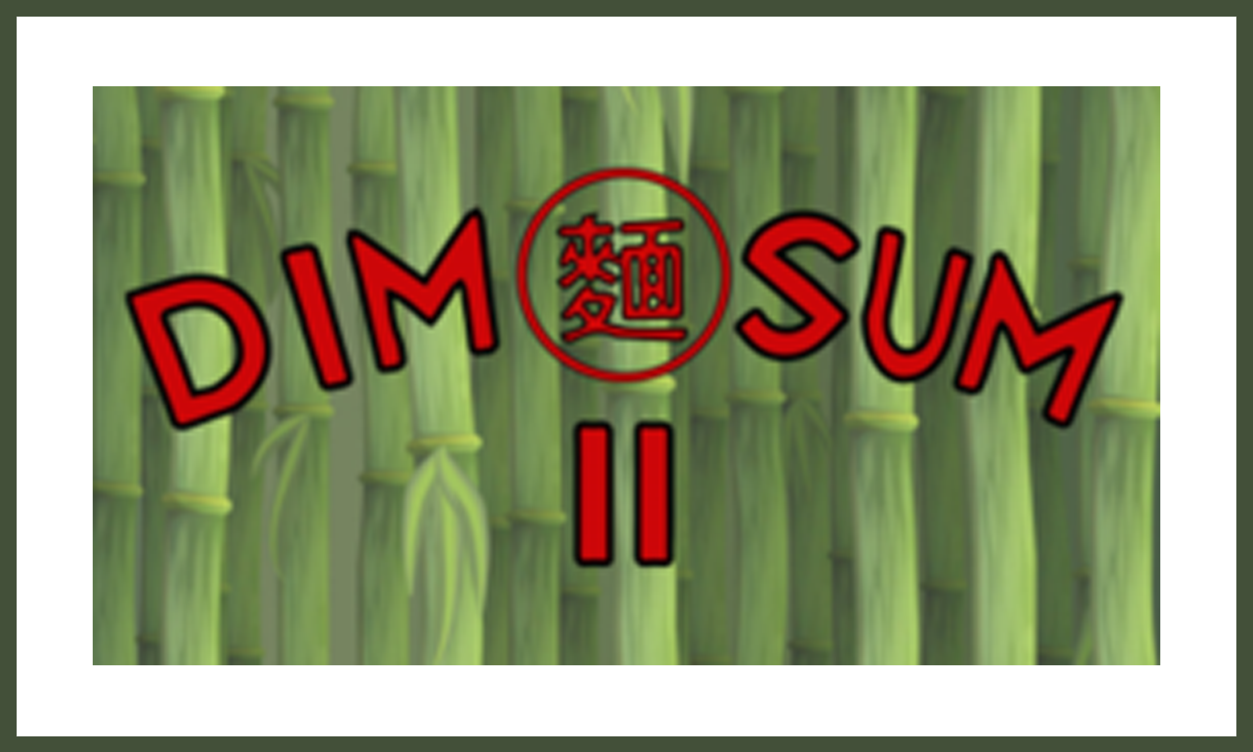 Dim Sum II