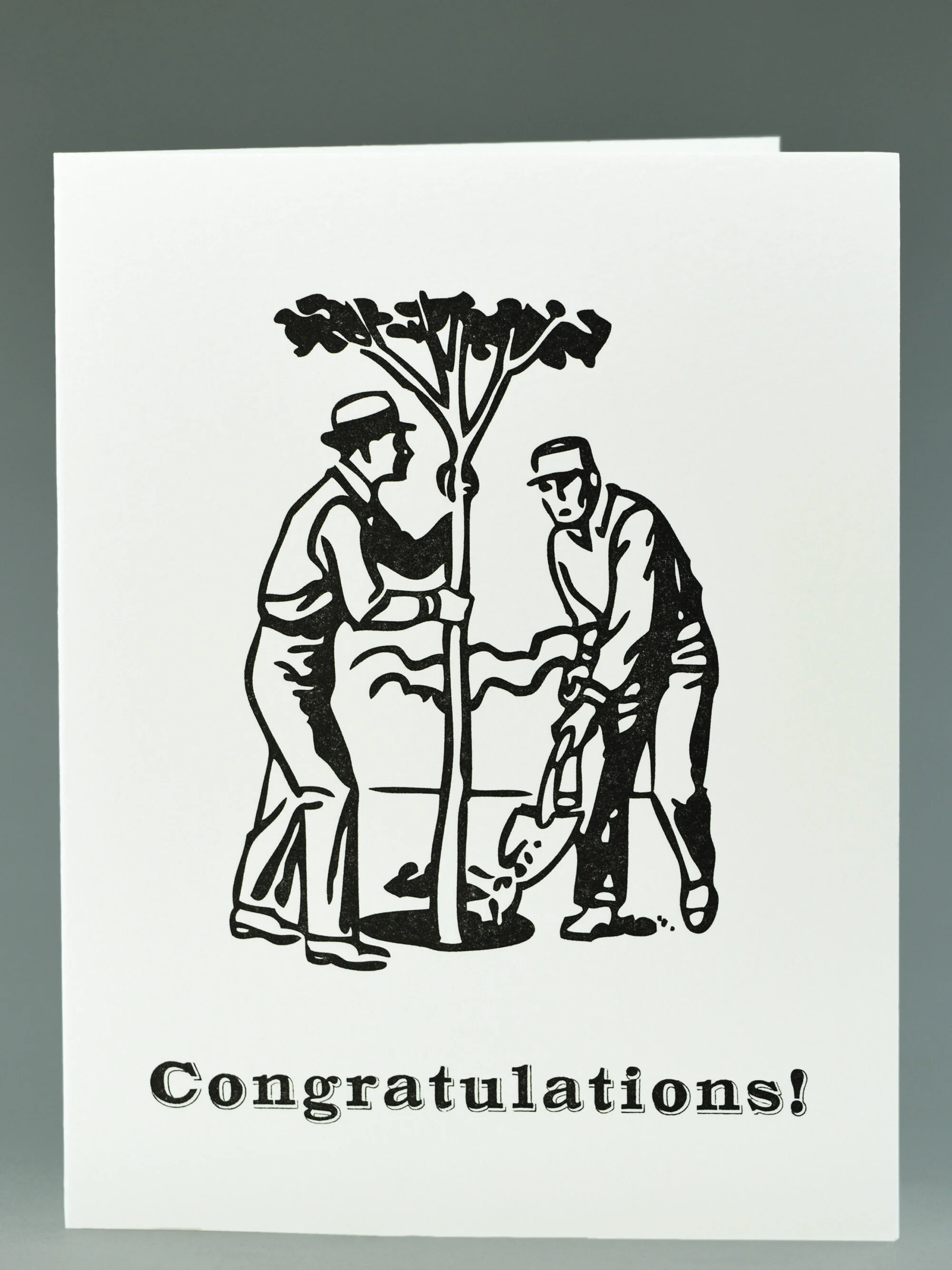 Congratulations! (Men Planting)