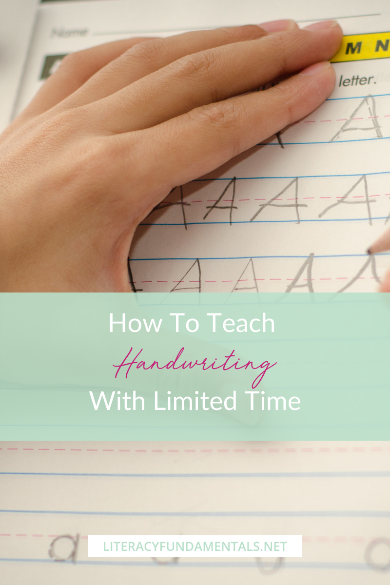 How to Teach Handwriting with Limited Time